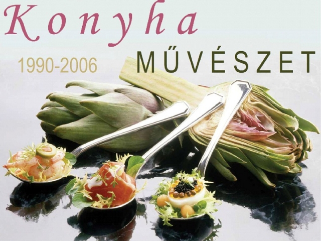 KonyhaMŰVÉSZET 1990-2006